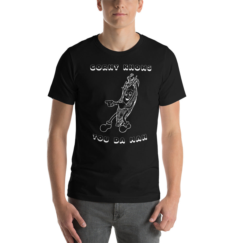 Corny Knows You Da Man T-Shirt