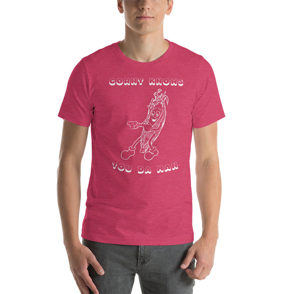 Corny Knows You Da Man T-Shirt