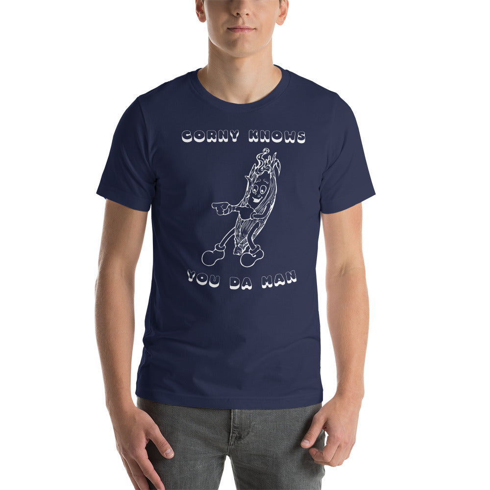 Corny Knows You Da Man T-Shirt