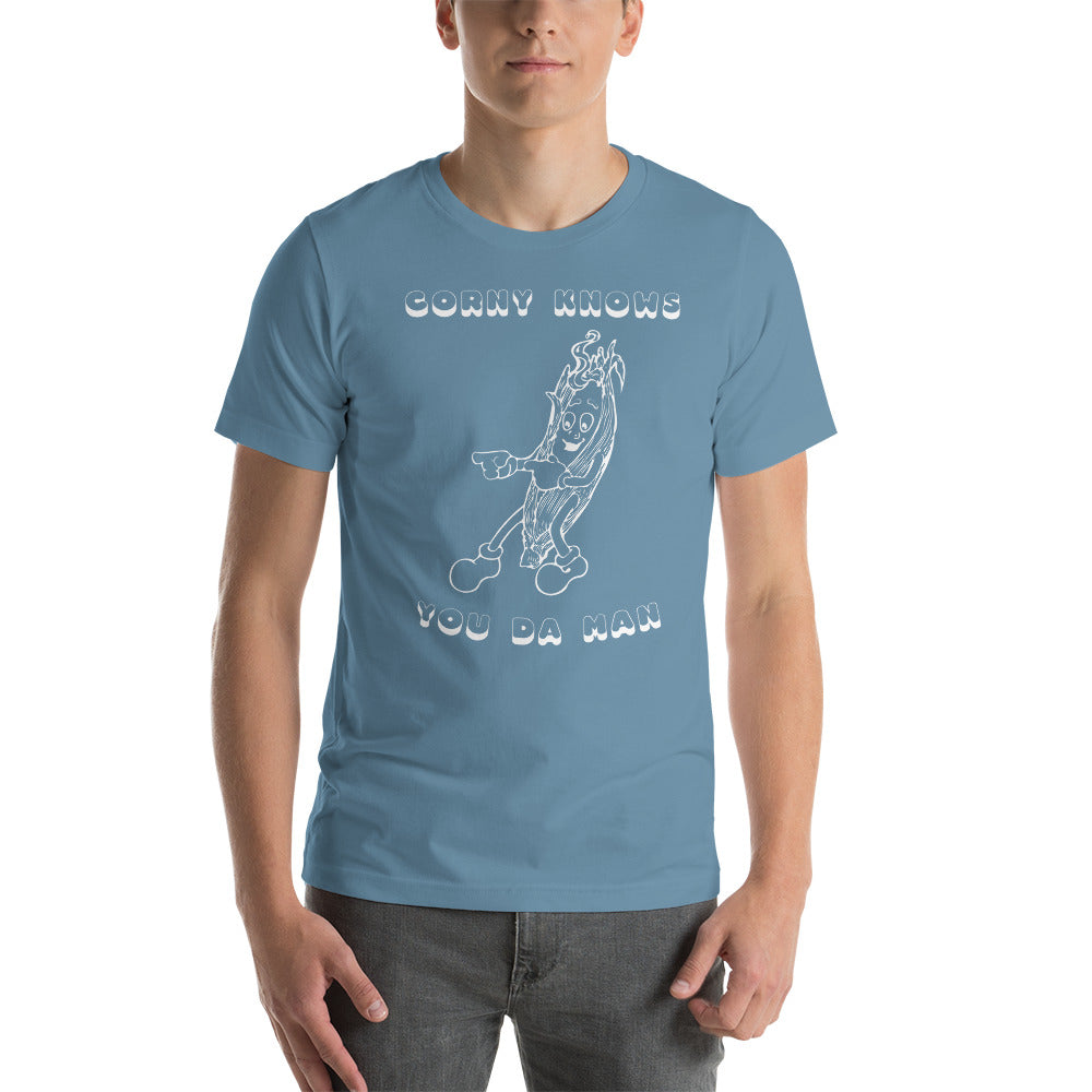 Corny Knows You Da Man T-Shirt